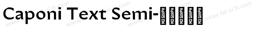 Caponi Text Semi字体转换